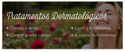 Tratamentos Dermatológicos